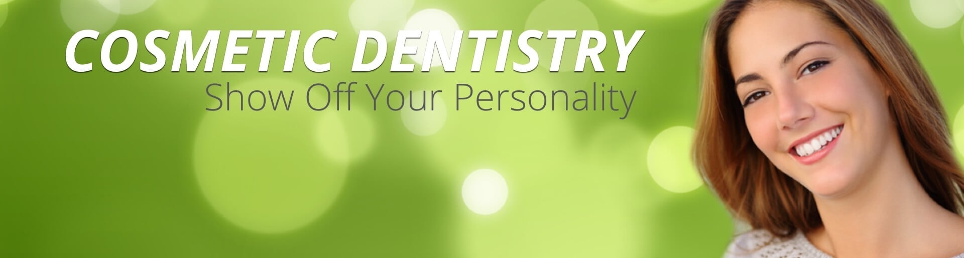 Cosmetic Dentistry